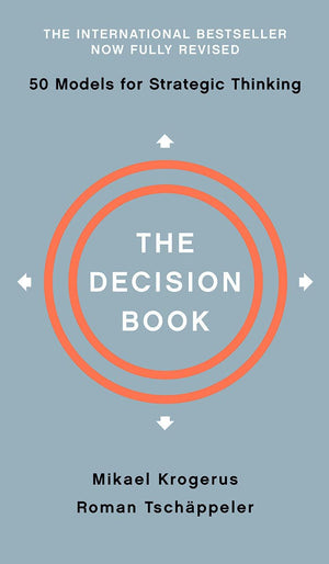 The Decision Book: Fifty Models For Strategic Thinking,New