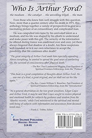 An Arthur Ford Anthology: Writings by and About America's Sensitive of the Century,Used