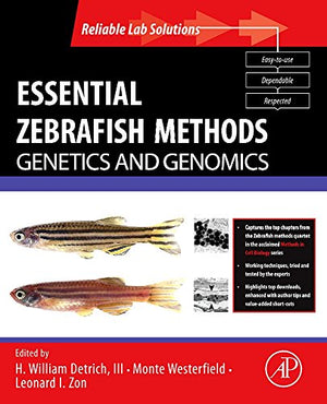 Essential Zebrafish Methods: Genetics And Genomics (Reliable Lab Solutions),Used