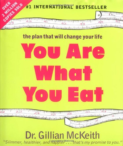 You Are What You Eat: The Plan That Will Change Your Life-new