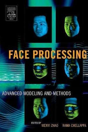 Face Processing: Advanced Modeling and Methods,Used