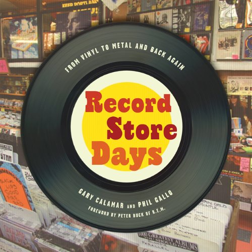 Record Store Days: From Vinyl to Digital and Back Again,Used