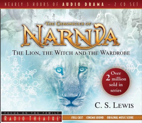 The Lion, the Witch, and the Wardrobe (Radio Theatre: Chronicles of Narnia),Used
