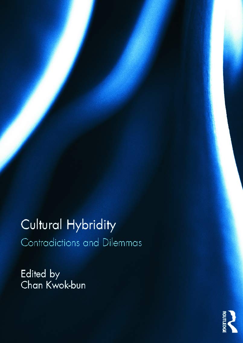 Cultural Hybridity: Contradictions and Dilemmas,Used