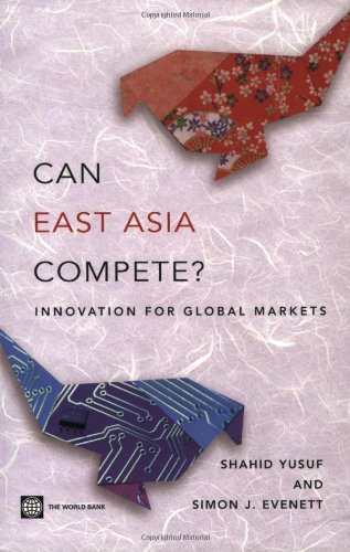 Can East Asia Compete?: Innovation For Global Markets,Used
