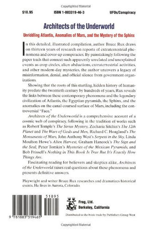 Architects of the Underworld: Unriddling Atlantis, Anomalies of Mars, and the Mystery of the Sphinx,New