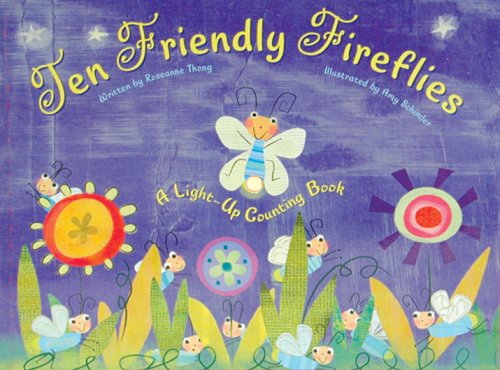 Ten Friendly Fireflies: A Lightup Counting Book,Used
