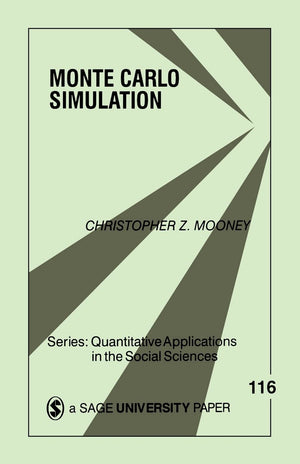 Monte Carlo Simulation (Quantitative Applications in the Social Sciences),Used