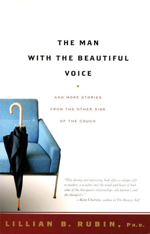 The Man with the Beautiful Voice: And More Stories from the Other Side of the Couch,Used