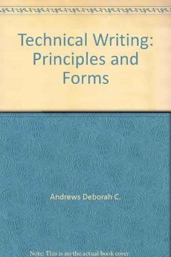 Technical Writing: Principles and Forms,Used