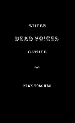 Where Dead Voices Gather