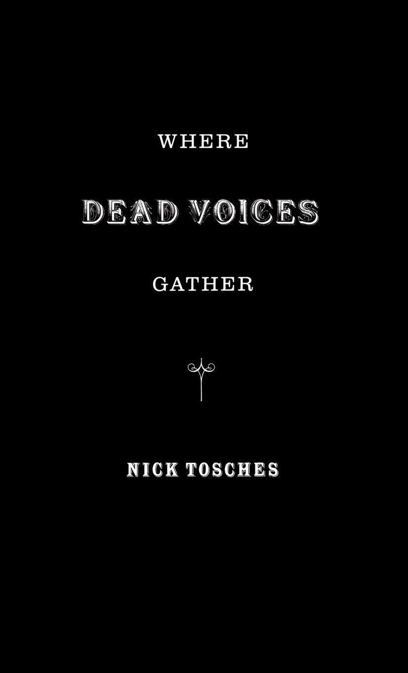 Where Dead Voices Gather