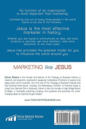 Marketing Like Jesus: 25 Strategies to Change the World,Used