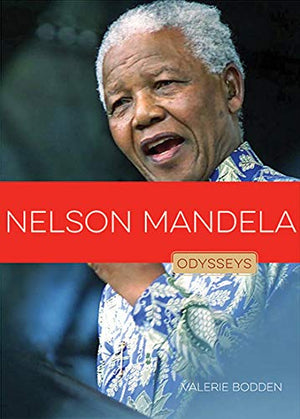 Nelson Mandela (Odysseys In Peace)