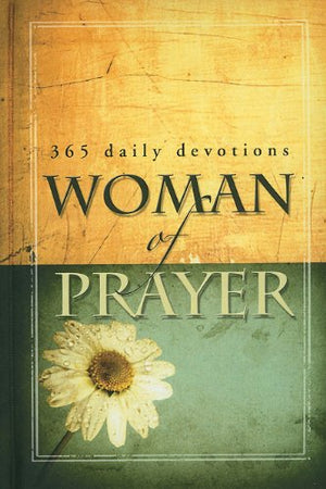 Woman Of Prayer: 365 Daily Devotionals-new