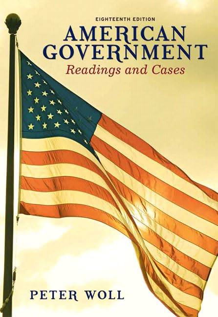 American Government: Readings and Cases,Used