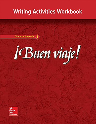 Buen viaje!: Level 1, Writing Activities Workbook,New