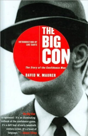 Big Con: The Story of the Confidence Man [Hardcover],Used