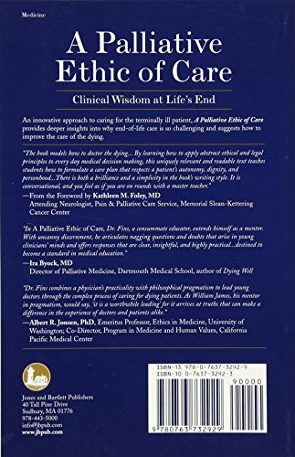 A Palliative Ethic of Care: Clinical Wisdom at Life's End,Used