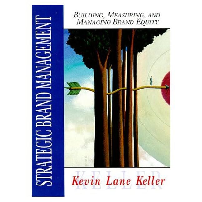 Strategic Brand Management: Building, Measuring, And Managing Brand Equity,Used