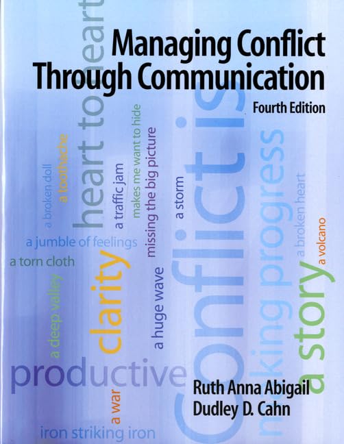 Managing Conflict Through Communication,New