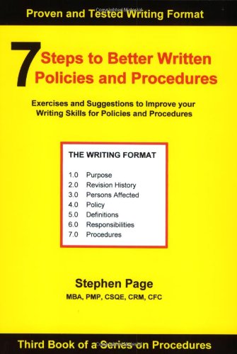 7 Steps To Better Written Policies And Procedures