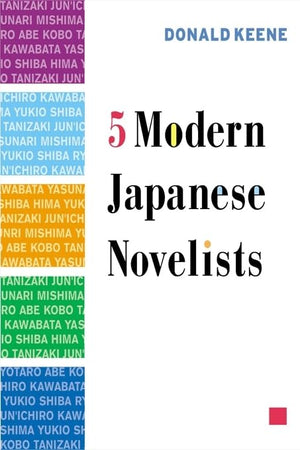 Five Modern Japanese Novelists,Used