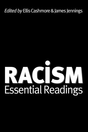Racism: Essential Readings,New