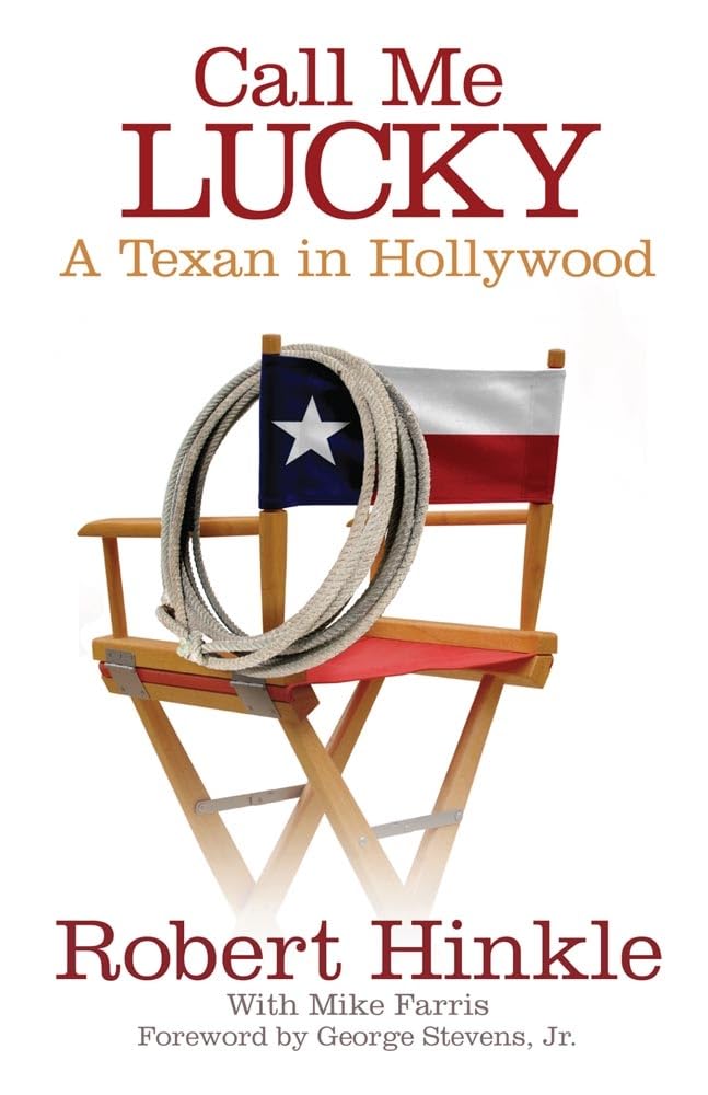 Call Me Lucky: A Texan in Hollywood,Used