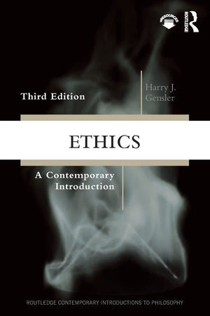 Ethics (Routledge Contemporary Introductions To Philosophy),New