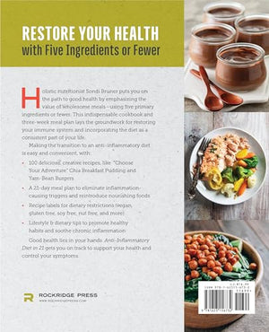 AntiInflammatory Diet in 21: 100 Recipes, 5 Ingredients, and 3 Weeks to Fight Inflammation,Used