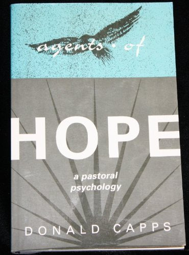 Agents of Hope: A Pastoral Psychology,Used