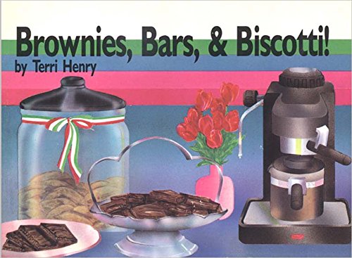 Brownies, Bars, & Biscotti! (Specialty Cookbook Series),Used