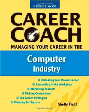 Ferguson Career Coach: Managing Your Career In The Computer Industry,Used