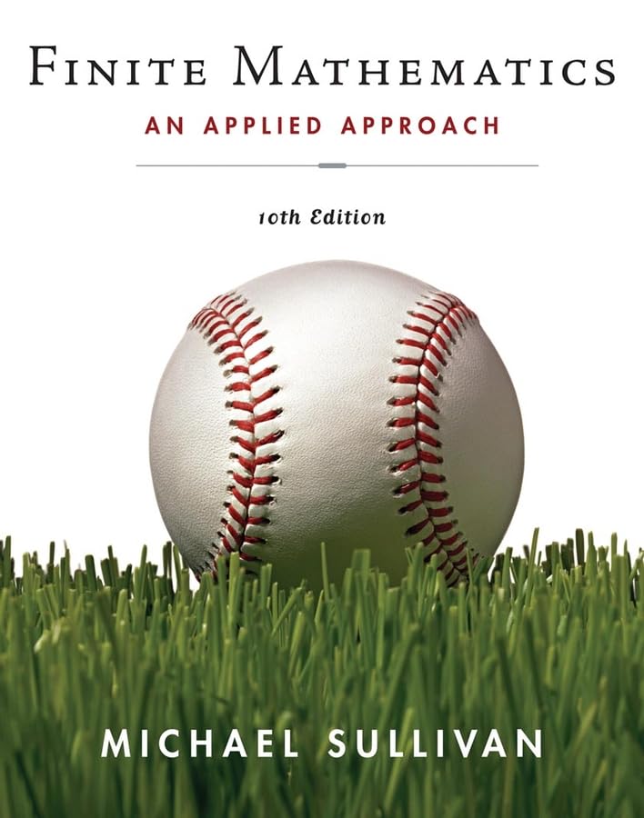 Finite Mathematics: An Applied Approach,New