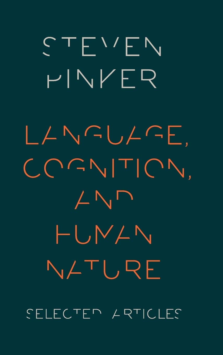 Language, Cognition, and Human Nature: Selected Articles,Used