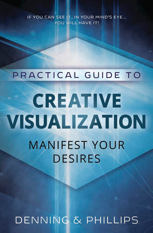 Practical Guide To Creative Visualization: Manifest Your Desires,Used