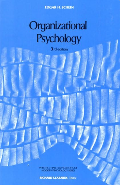 Organizational Psychology (3Rd Edition)