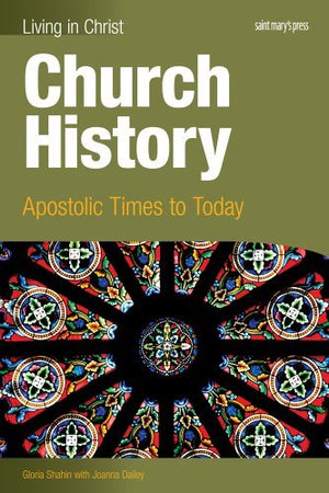 Church History: Apostolic Times to Today (Student Text) (Living in Christ),Used