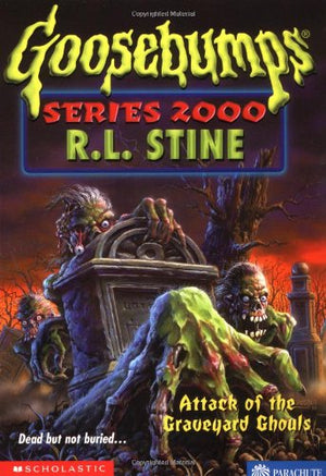 Attack Of Graveyard Ghouls (Goosebumps Series 2000),Used