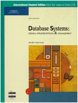 Database Systems: Design, Implementation And Management, Sixth Edition-new