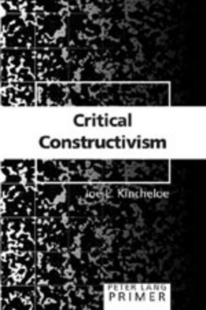 Critical Constructivism Primer (Peter Lang Primer),New