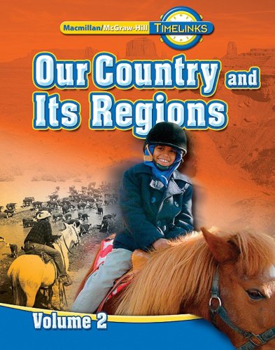 TimeLinks: Our Country and Its Regions, 4th Grade, Vol. 2 (OLDER ELEMENTARY SOCIAL STUDIES),Used