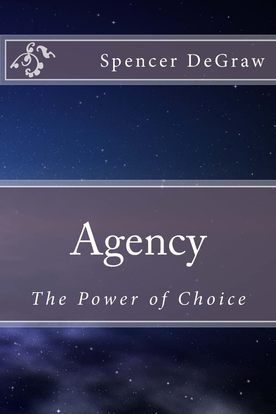 Agency: The Power of Choice,Used