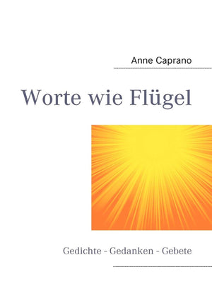 Worte wie Flgel: Gedichte  Gedanken  Gebete (German Edition),Used