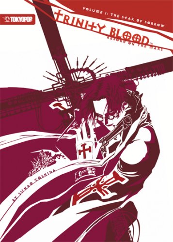 Trinity Blood  Reborn on the Mars Volume 1: The Star of Sorrow,Used