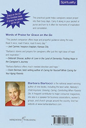Grace on the Go  Quick Prayers for Compassionate Caregivers,Used