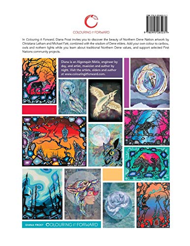 Colouring It Forward  Discover Northern Dene Nation Art & Wisdom: An Aboriginal Art Colouring Book,Used