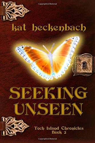 Seeking Unseen Toch Island Chronicles, Book 2,Used