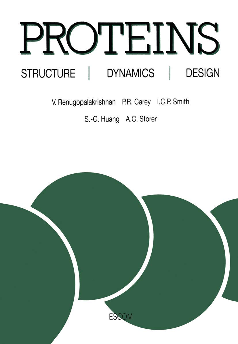 Proteins: Structure, Dynamics and Design,Used